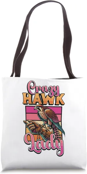 Crazy Hawk Lady Falcon Trainer Womens Falcon Girl Tote Bag