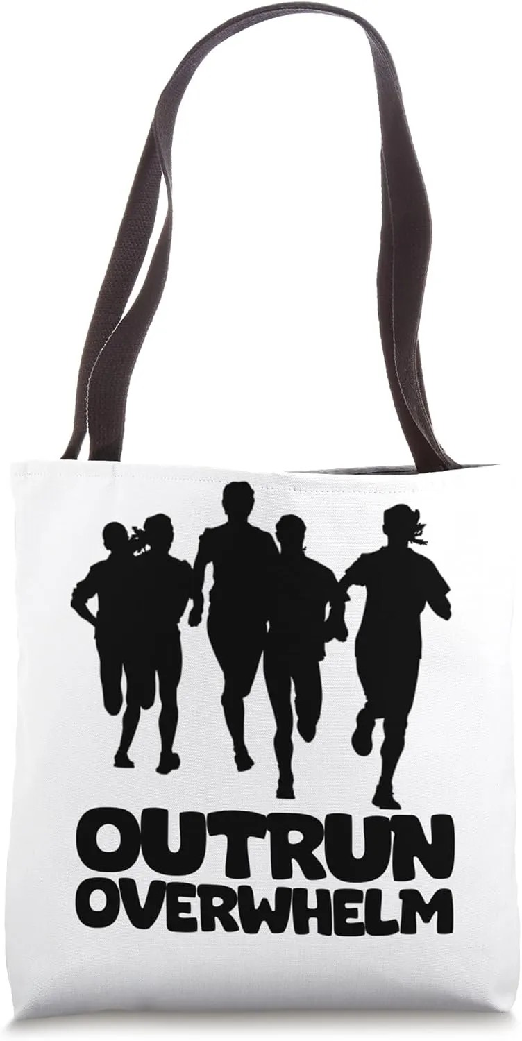 Track Team Motivation Outrun Overwhelm Marathon Runner Tote Bag